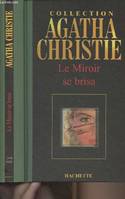 4, Le miroir se brisa (Collection Agatha Christie)