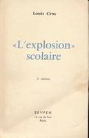 L'explosion scolaire