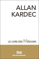 Le livre des Médiums