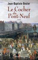 Le Cocher du Pont Neuf, roman