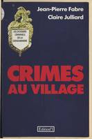 Crimes au village., [1], Crimes au village