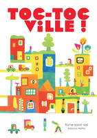 TOC-TOC VILLE !