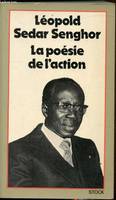 La poésie de l'action - Conversations avec Mohamed Aziza, conversations avec Mohamed Aziza