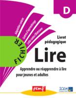 Méthode Lire - niveau D - Livret Pédagogique