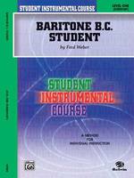 Baritone (B.C.) Student, Level I, Student Instrumental Course