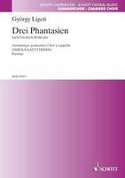 Drei Phantasien, mixed choir (each 4 SATB). Partition de chœur.