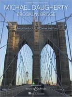 Brooklyn Bridge, clarinet and wind band. Réduction pour piano avec partie soliste.