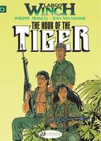 Largo Winch - tome 4 The Hour of the Tiger