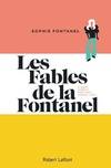 Les fables de la Fontanel, à quoi riment nos vies sexuelles ?