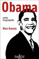 Obama: Petite encyclopédie Kravetz, Marc, petite encyclopédie