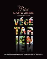 Petit Larousse Végétarien Collector