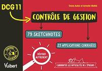 DCG 11 - Contrôle de gestion - Réviser autrement et surmonter les difficultés de l'épreuve, Réviser autrement et surmonter les difficultés de l'épreuve