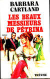 Les beaux messieurs de Pétrina, roman