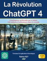 La revolution ChatGPT 4, edition 2023