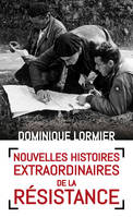 Nouvelles histoires extraordinaires de la Résistance