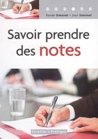 SAVOIR PRENDRE DES NOTES