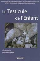 Le testicule de l'enfant