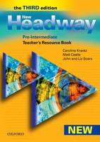 NEW HEADWAY, THIRD EDITION PRE-INTERMEDIATE: TEACHER'S RESOURCE BOOK