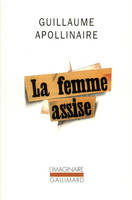 La Femme assise, Chronique de France et d'Amérique