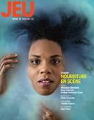 JEU Revue de théâtre. No. 154,  2015.1, Nourriture en scène