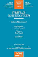 L'arbitrage des litiges sportifs, PRIX JEAN ROBERT 2008 DÉCERNÉ PAR L'ASSOCIATION FRANÇAISE D'ARBITRAGE, PRIX SPÉC