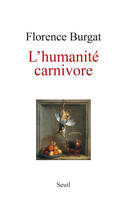 L'Humanité carnivore