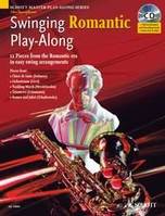 Swinging Romantic, 12 pièces de l'époque romantique en arrangements swing faciles pour le saxophone alto. alto saxophone; piano ad libitum.