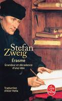 Erasme, grandeur et décadence d'une idée