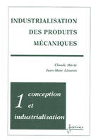 Industrialisation des produits mécaniques