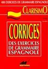 Corrigés des exercices de Carodad, corrigés des exercices de grammaire espagnole