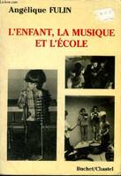 Enfant la musique et l'école