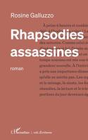 Rhapsodies assassines