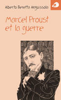 Marcel Proust et la guerre
