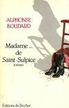 Madame... de Saint-Sulpice