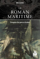 Le roman maritime, Emergence d'un genre en Occident