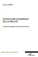 Structure dynamique de la réalité