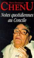 NOTES QUOTIDIENNES AU CONCILE, journal de Vatican II, 1962-1963