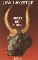 Signes du taureau, Chroniques, 1965-1978