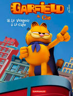 Garfield & Cie, 18, Garfield et Cie - Tome 18 - Vengeur à la cape (Le)