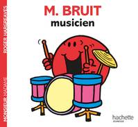 Monsieur Bruit musicien