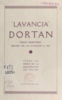 Lavancia, Dortan, Villes martyres brûlées par les Allemands en 1944