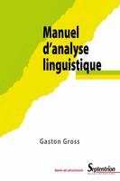 Manuel d’analyse linguistique, Approche sémantico-syntaxique du lexique