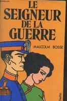 Le seigneur de la guerre