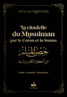 Citadelle du musulman (9x13) - Noir par le Coran et la Sunna