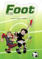 Foot en BD