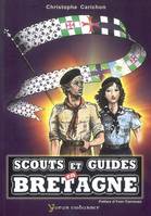 Scouts et guides en Bretagne, 1907-2007