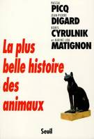 La Plus Belle Histoire des animaux