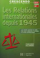 Les relations internationales depuis 1945