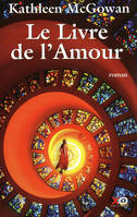 2, Marie-Madeleine, Le Livre de l'Amour, Livre 2