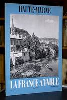 La France à Table, Haute-Marne, n° 116, octobre 1965